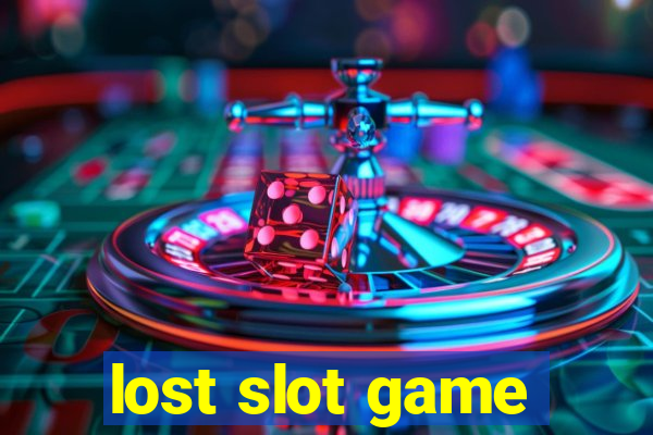 lost slot game