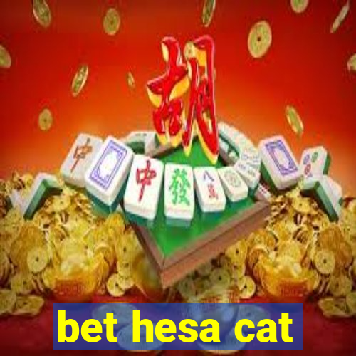 bet hesa cat