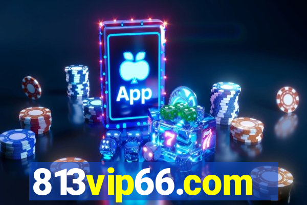 813vip66.com