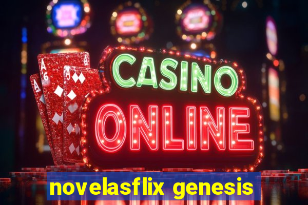 novelasflix genesis