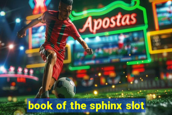 book of the sphinx slot