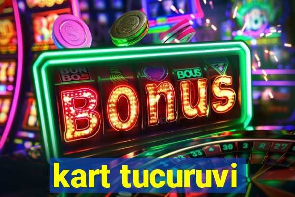 kart tucuruvi