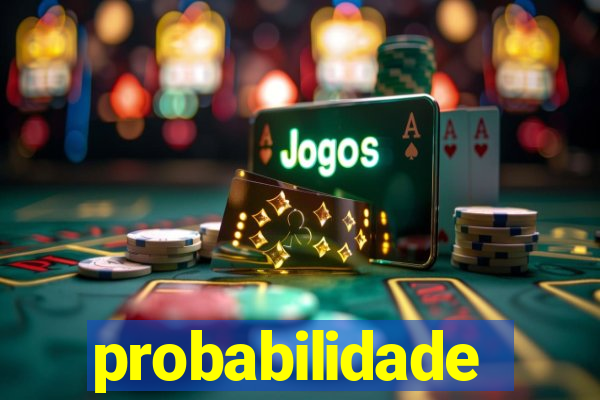 probabilidade fortune tiger