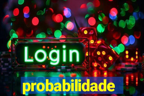 probabilidade fortune tiger