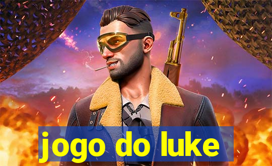 jogo do luke