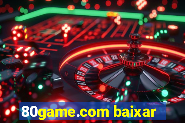 80game.com baixar