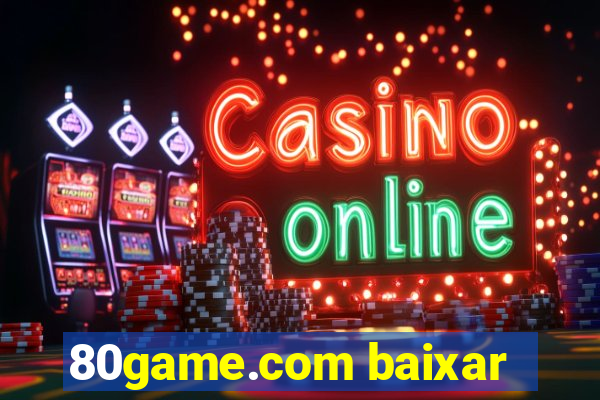 80game.com baixar