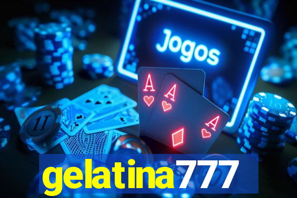 gelatina777