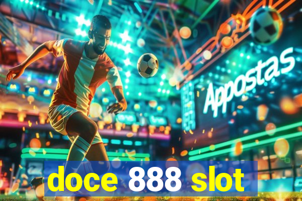 doce 888 slot