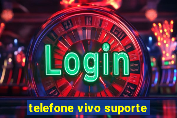 telefone vivo suporte