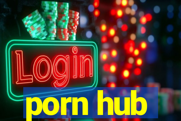 porn hub