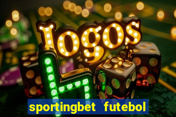 sportingbet futebol ao vivo