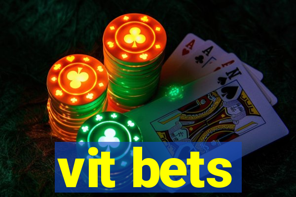 vit bets