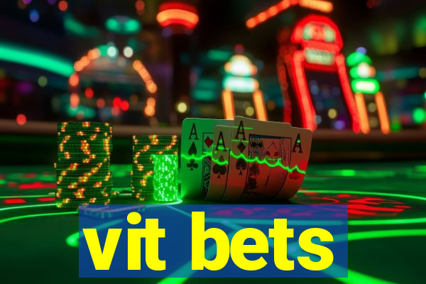 vit bets