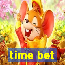 time bet