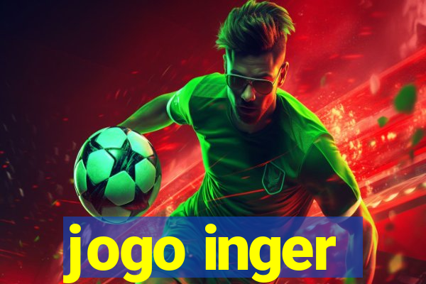 jogo inger