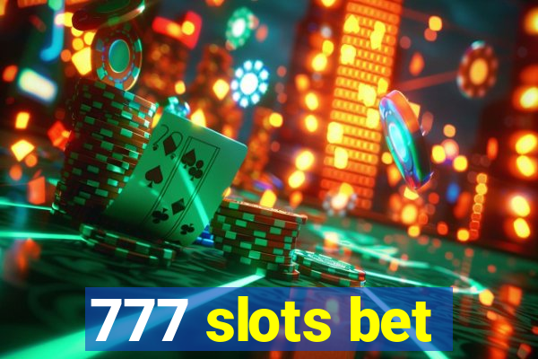 777 slots bet