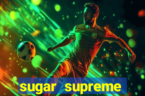 sugar supreme powernudge slot