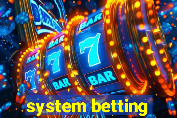 system betting