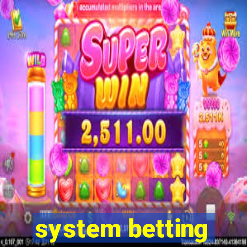 system betting