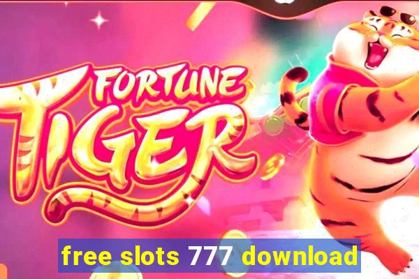 free slots 777 download