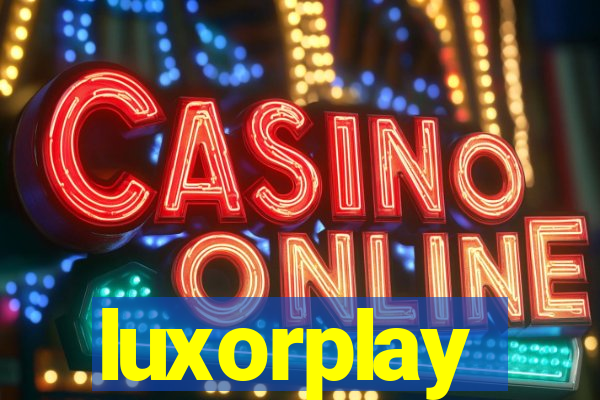 luxorplay