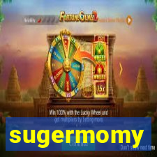 sugermomy