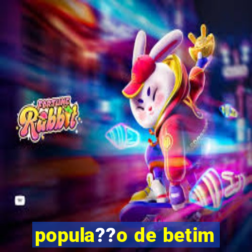 popula??o de betim