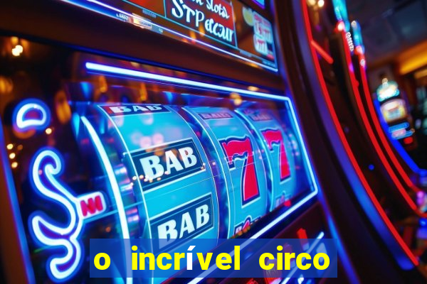 o incrível circo digital wiki