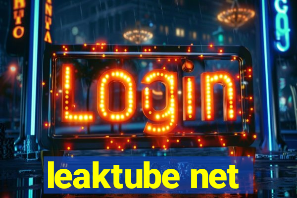 leaktube net