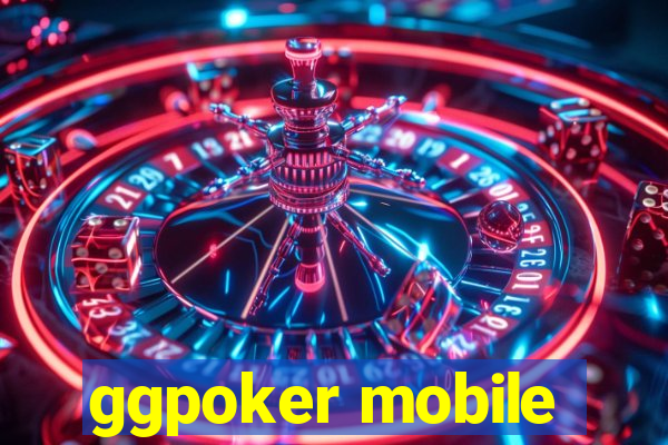 ggpoker mobile