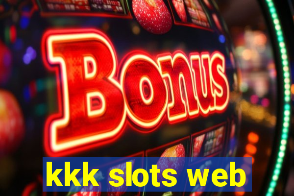 kkk slots web