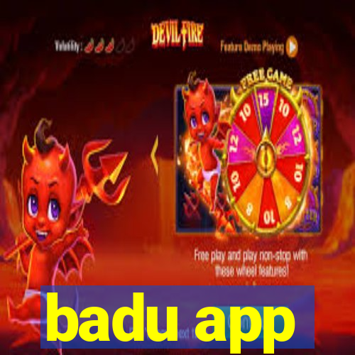 badu app