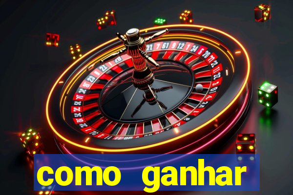 como ganhar dinheiro em jogo online