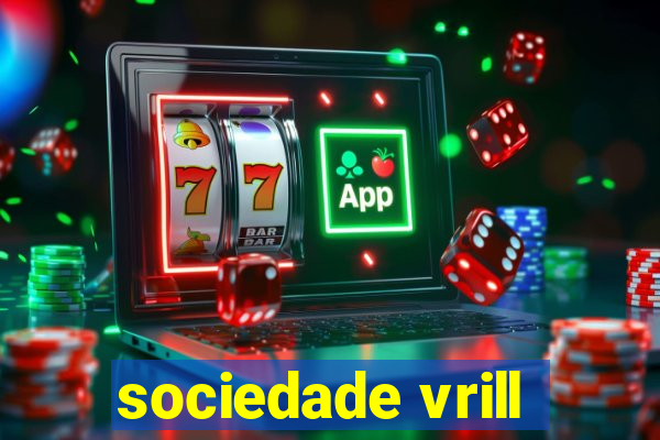 sociedade vrill