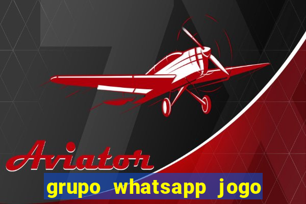 grupo whatsapp jogo do bicho bahia