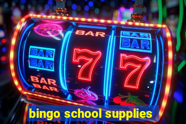 bingo school supplies