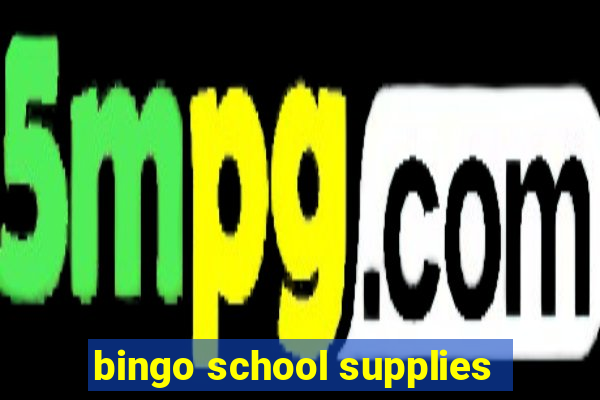 bingo school supplies