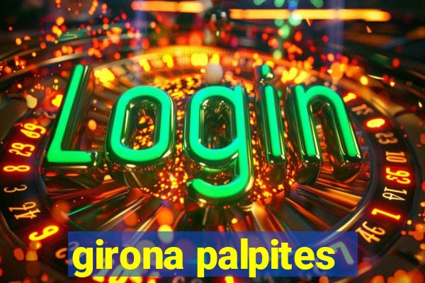 girona palpites