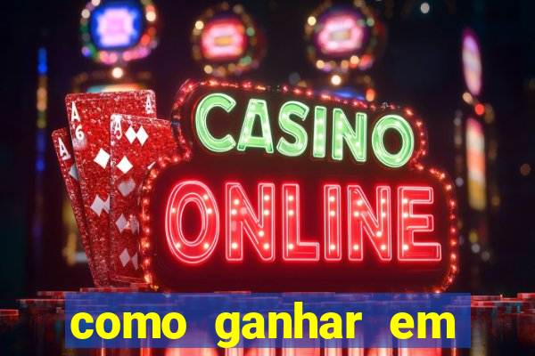 como ganhar em jogos online