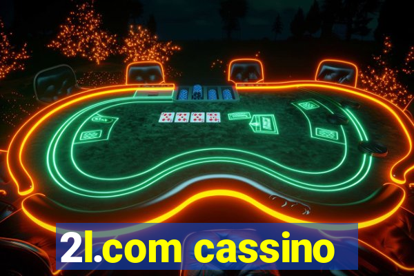 2l.com cassino