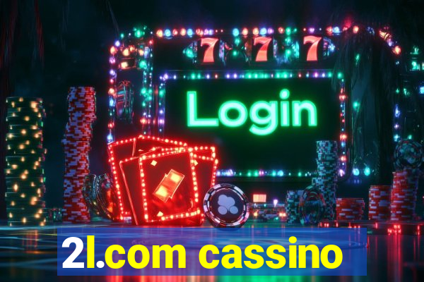 2l.com cassino