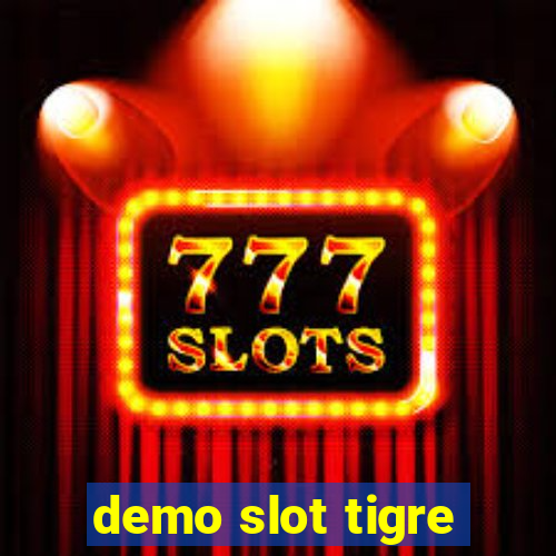 demo slot tigre