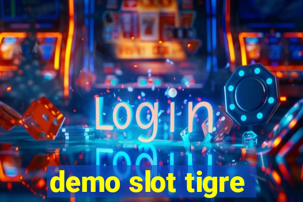 demo slot tigre