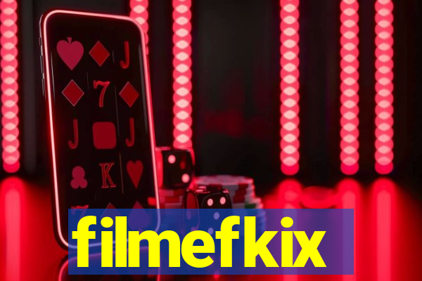 filmefkix