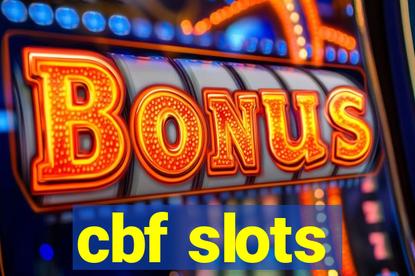 cbf slots