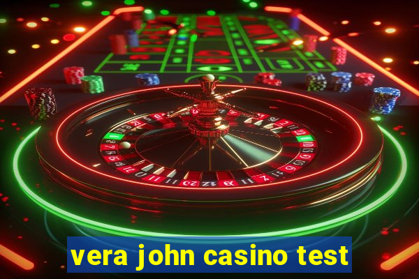 vera john casino test