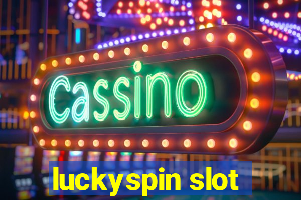 luckyspin slot