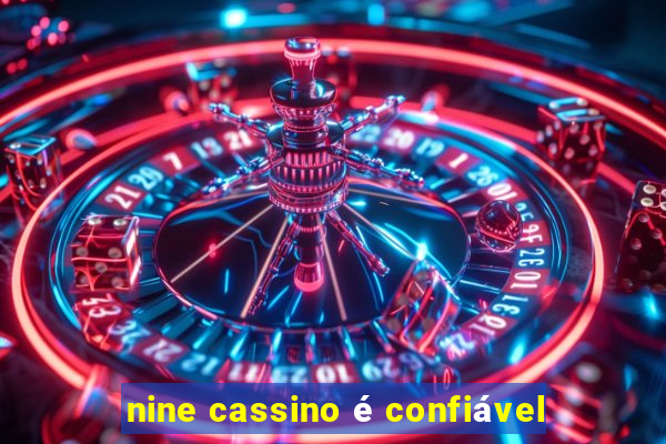 nine cassino é confiável