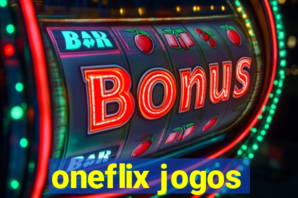 oneflix jogos